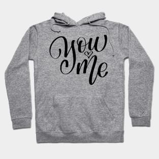 Valentines Calligraphy Quote Hoodie